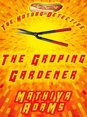 cover image of The Groping Gardener
